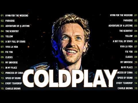 Coldplay Greatest Hits Full Album ♡ [Coldplay Concert Setlist] - Best of Coldplay #cold1