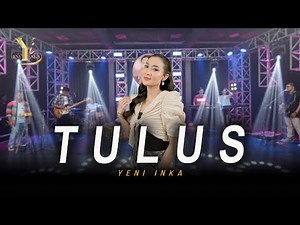 Yeni Inka - Tulus (Official Music Yi Production)