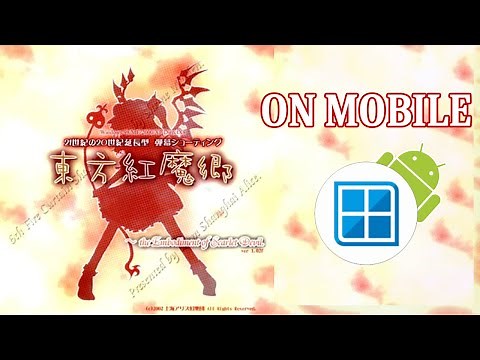 How To Play Touhou 6 On Android (2024)