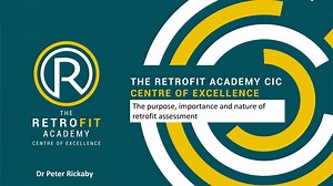 The importance of retrofit assessment