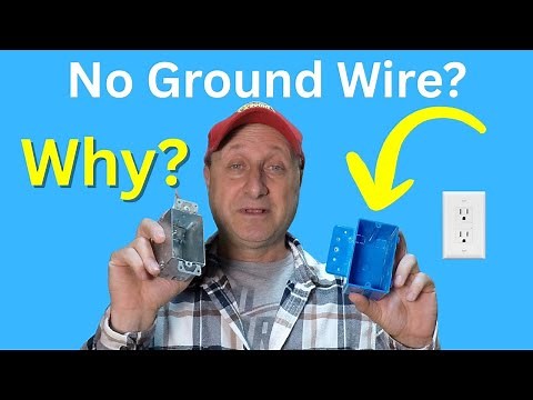 Electrical Boxes Without Ground Wires — Is It Safe?