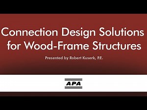 Connection Design Solutions for Wood-Frame Structures