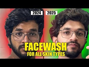 Complete Guide to Facewash & Cleansers for All Skin Types