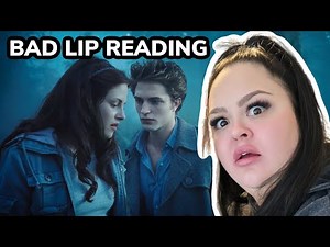 BAD LIP READING - BEST OF TWILIGHT