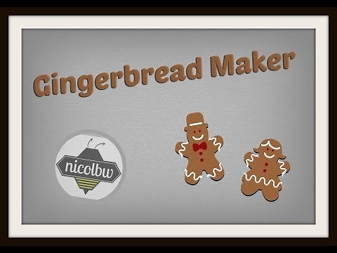 Gingerbread Maker Levels 1-11