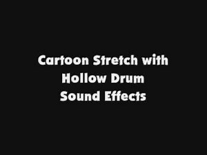 Cartoon Stretch with Hollow Drum SFX