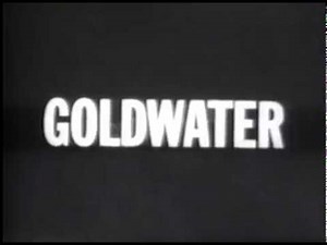 Goldwater 1964 Musical March