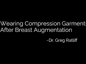 Wearing Compression Garments After Breast Augmentation