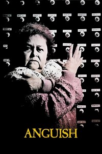 Stream Anguish (1987): Find it on Netflix, Prime Video, Hulu & more