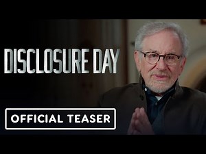 Disclosure Day - Official Teaser (2026) Steven Spielberg