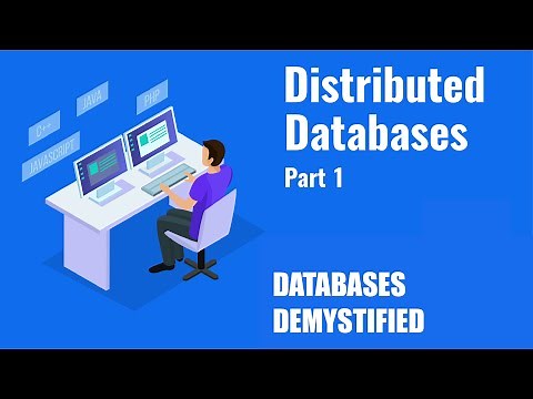 Episode 5: Distributed Databases Part 1