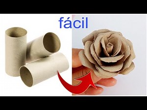 ideas bonitas de reciclaje rosas con rollos de papel higiénico/roses with toilet paper rolls