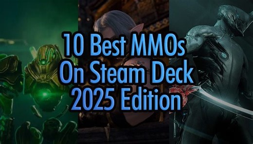 10 Best MMOs To Play On The Steam Deck In 2025 | MMORPG.com