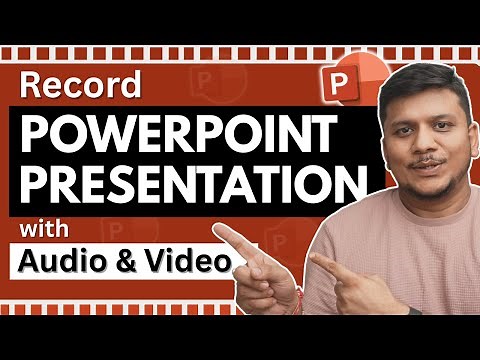 How to Record PowerPoint Presentation with Audio and Video