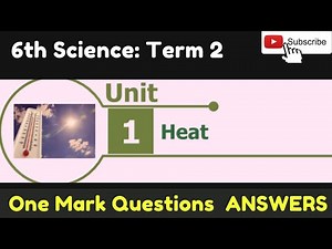 6th std Science Unit-1 Heat| Term 2 ANSWERS| TN samacheer class 6 New syllabus|Schoolless