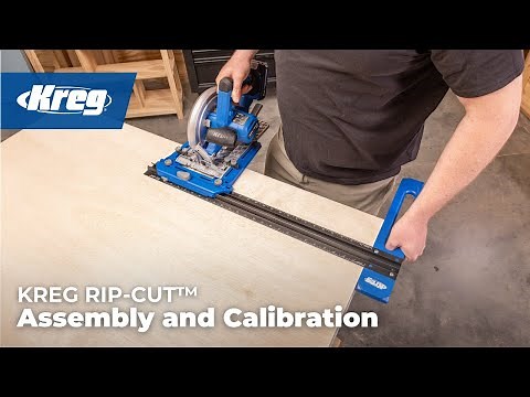 Kreg Rip-Cut™ Assembly and Calibration