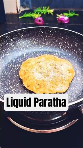 5 Minute liquid Paratha recipe #ytshorts #shorts #🫠😃