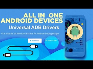 ADB Drivers For All Android Phones