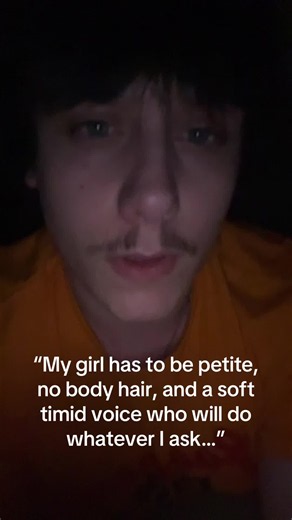 My girl must be petite, no body hair, soft timid voice — reacting to harmful expectations
