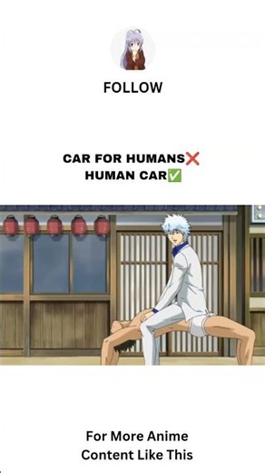 Human Car 😂 #anime #gintama #funnyshorts