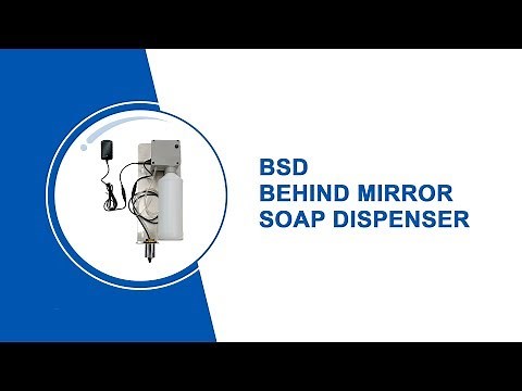 How to Install & Refill BSD Behind Mirror Soap Dispenser