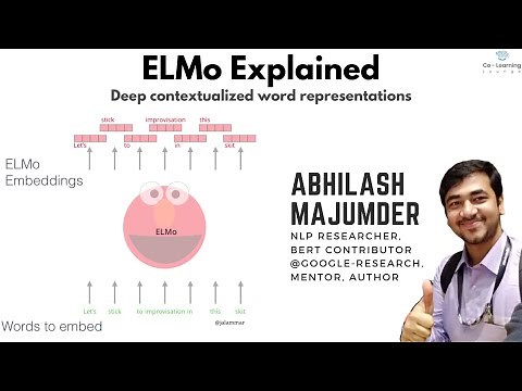 ELMo(Deep contextualized word representations) explained by Abhilash | NLP | Deep Learning