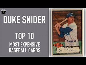 Duke Snider: Top 10 Most Expensive Baseball Cards Sold on Ebay (July - September 2019)