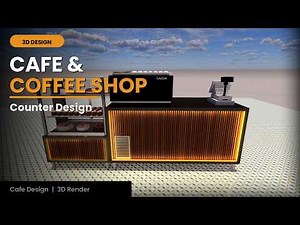 Cafe and Coffee Shop Counter Design