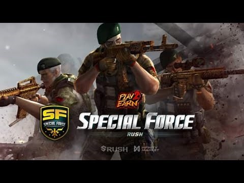 SPECIAL FORCE RUSH GAMEPLAY | NEW PLAY TO EARN GAME