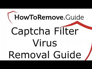 Captcha Filter Virus Removal