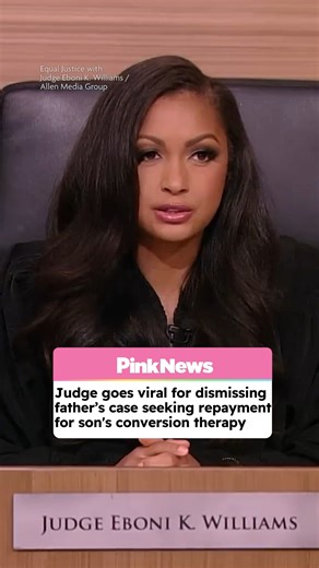 Judge Eboni K Williams goes viral for shutting down dad's lawsuit over son's conversion therapy