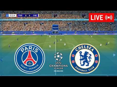 🔴LIVE | Paris Saint Germain v Chelsea | UEFA Champions League 2025/26 | Video Simulation Gameplay