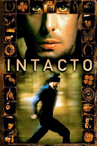 Intacto (2002) - Movie