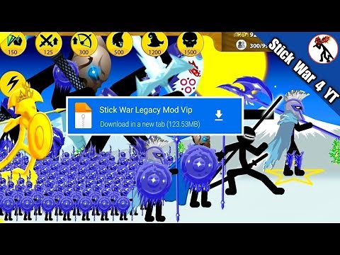 STICK WAR LEGACY MOD VIP DOWNLOAD – The Most INSANE Version EVER SEEN!