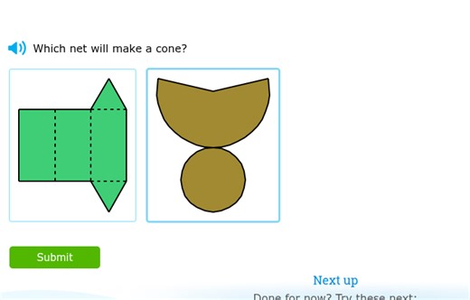 Which net will make a cone?  [Image of two nets, one for a tria... | Filo