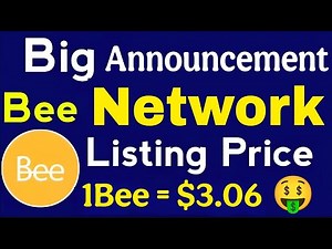 Good News 💥 Bee Network New Update ll Bee Coin Listing Price 😱 1Bee = $3.06 🤑🎉 #beenetwork