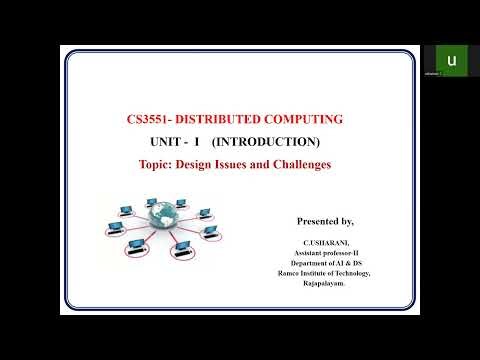 Distributed computing - Design issues and challenges
