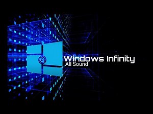 All Windows Infinity Sound (Update 4)