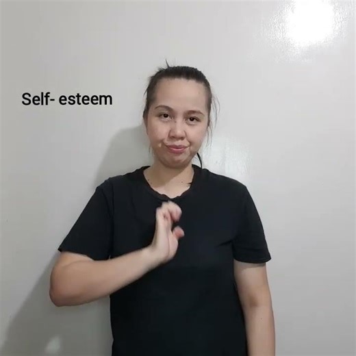 FSL Sign _ Self- Esteem