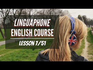 (7/51) Linguaphone English Course | Comprehensible Input