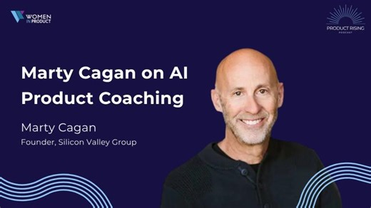 Marty Cagan on AI Product Coaching | Carmen Gutierrez Palmer