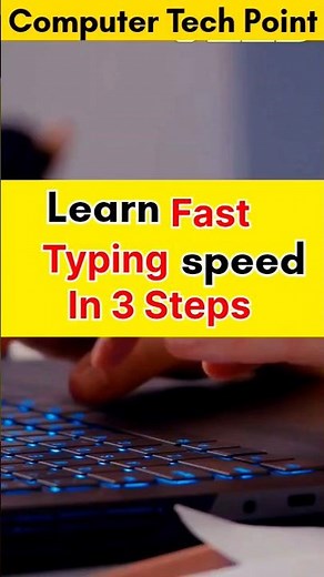 Learn Typing speedly technique in 3 easy steps #learnfast #techtips #typing