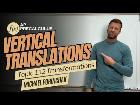 Vertical Translation of Functions [AP Precalculus Topic 1.12 Transformations]