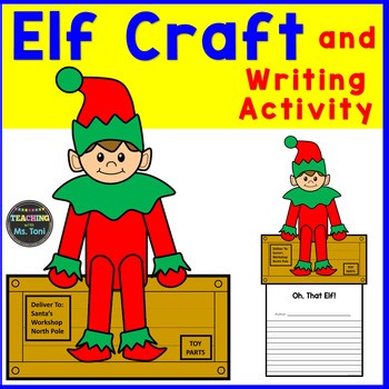Christmas Elf Craft and Elf Writing Activity