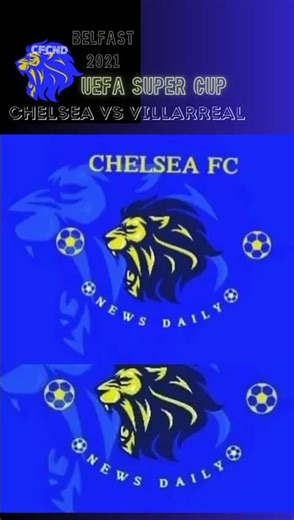 2021 UEFA Super Cup Final: Chelsea vs Villarreal Highlights