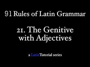 Rule 21: The Genitive with Adjectives