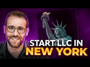 How to Start an LLC in New York in 2025 | Step-by-Step Guide