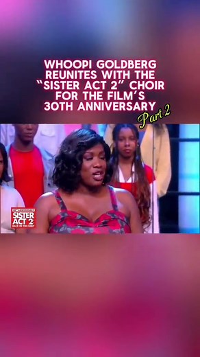 Whoopi Goldberg's 'Joyful, Joyful' Rap in Sister Act 2 Reunion