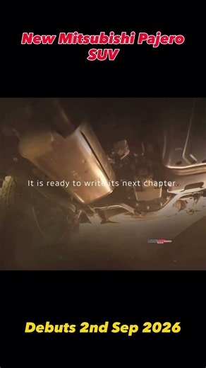 New Mitsubishi Pajero SUV Debuts 2nd Sep