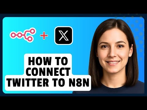 How to Connect Twitter to N8N